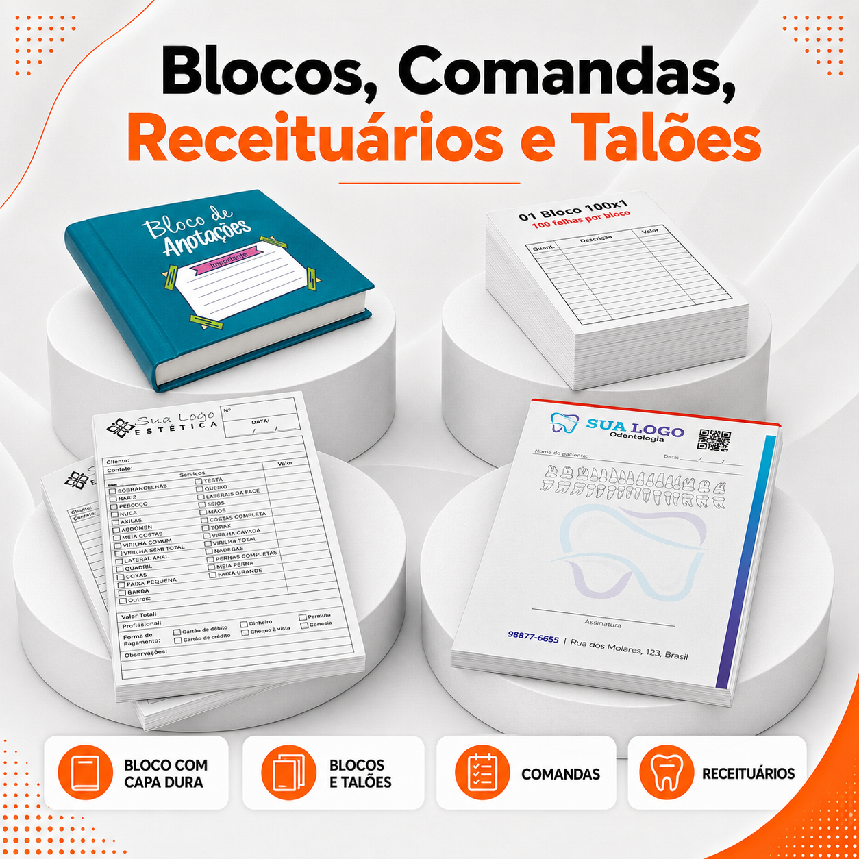 Blocos, Comandas, Receituários e Talões